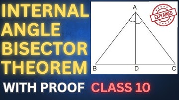 Internal Angle Bisector Theorem | With Proof | Class 10 Triangles