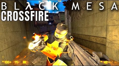 Black Mesa 2022 Multiplayer Gameplay on Crossfire