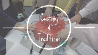 Casting and Traditions | DCP 2017