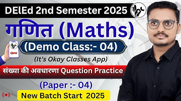 UP Deled 2nd Semester Maths Class 04/DELED SECOND SEMESTER MATHS CLASS 2025/Deled Live Classes 2025