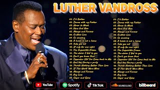 Download Lagu Best Songs Of Luther Vandross ⭐ Luther Greatest Hits Full Album ⭐ Motown Greatest Hits #bestsong MP3 Download Lagu Best Songs Of Luther Vandross ⭐ Luther Greatest Hits Full Album ⭐ Motown Greatest Hits #bestsong MP3