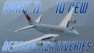 10 New Aeronautica Liveries (Part 1)