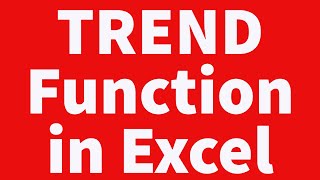 TREND Function in Excel