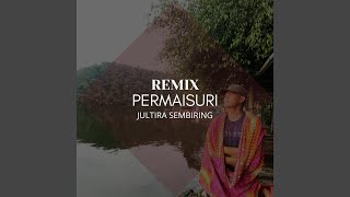 Permai Suri (Remix)