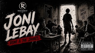 JONI LEBAY - ROMI & The JAHATs |COVER BY ROCKADDICT