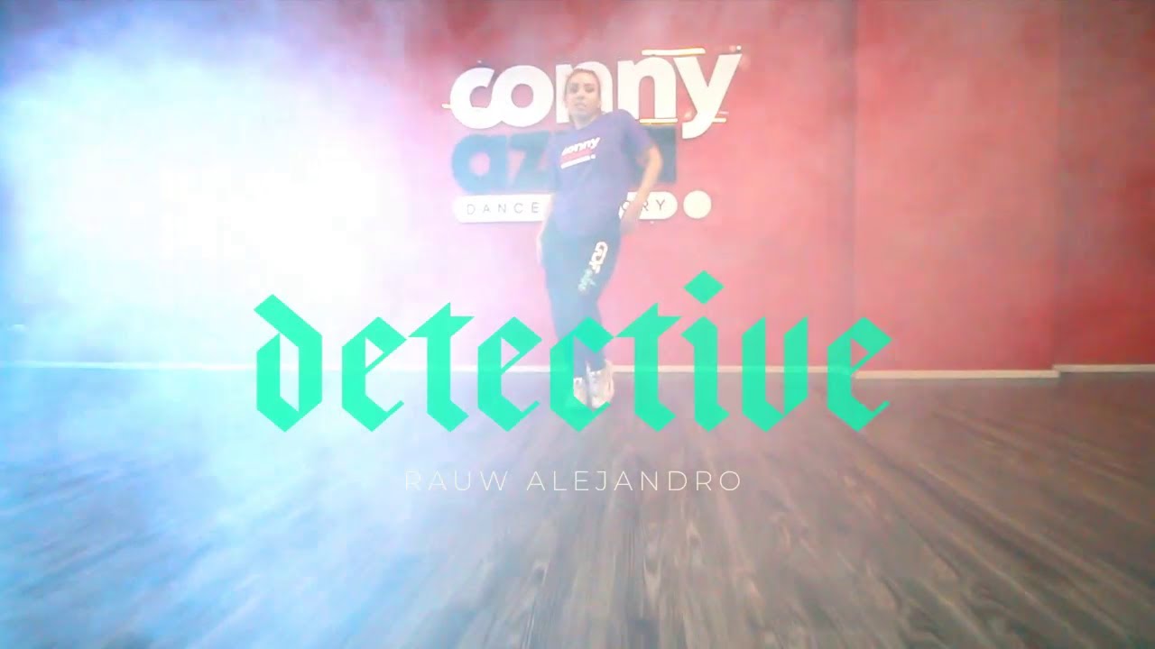 Detective - Rauw Alejandro  | Coreografía @caroletelieer