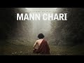 Sushant ghimire  mann chari official music  prod esther rijan  ft nabin chandra aryal