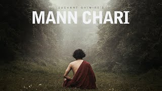 Sushant Ghimire - Mann Chari |  | prod. Esther Rijan | ft. Nabin Chandra Aryal