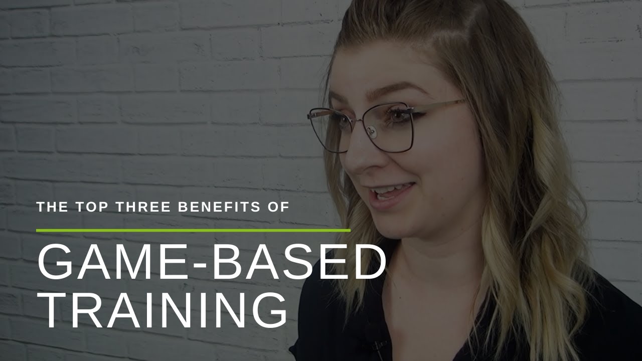 The Top 3 Benefits of GameBased Training YouTube