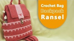 Crochet || Tutorial Tas Ransel (Backpack) || Crochet Bag - Leaf Spike Stitch - Durasi: 36.09. 