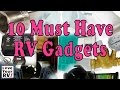 My 10 Must Have RV Gadgets