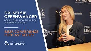 BBS Foundation Conference 2026: Dr. Kelsey Wenger on Behavioral Health, Autism Screening, and More