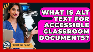 What Is Alt Text For Accessible Classroom Documents? - Teacher Tech Toolbox