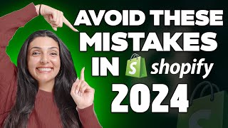 Watch This BEFORE Launching Your Shopify Store in 2024 (COMMON MISTAKES BEGINNERS MAKE)