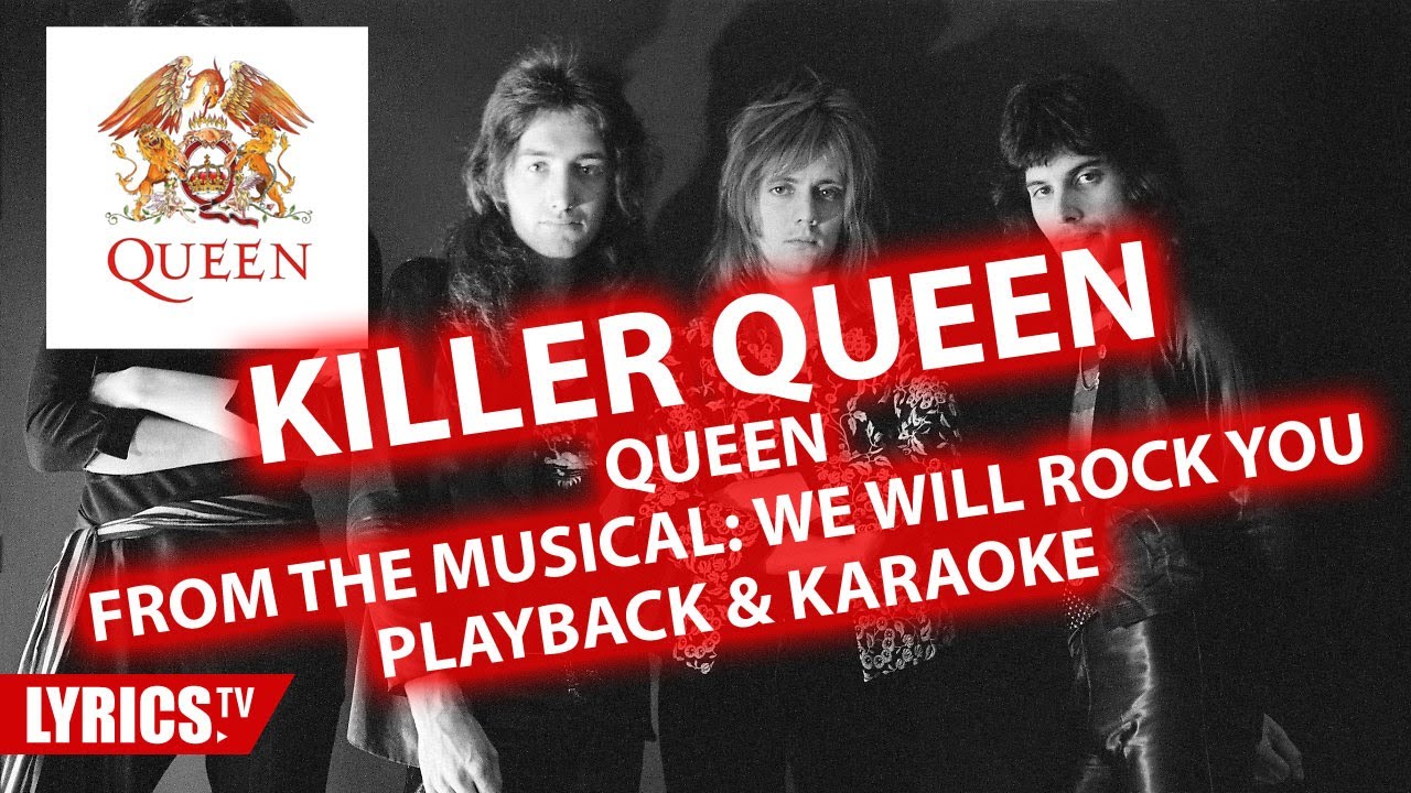 Killer Queen | QUEEN | Karaoke & Playback & Backing track | Musical We Will Rock You