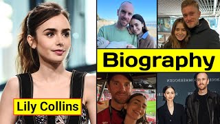 Lily Collins Biography In English