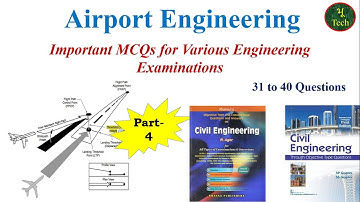 Airport Engineering (Part-4), Detailed solution of Question No. 31 to 40 from Gupta and Gupta Book