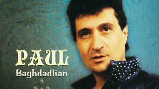 Paul Baghdadlian - Karot em