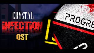 (Crystal Infection OST) Background Music - Blood Files
