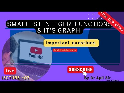 smallest integer functions/ celling functions and  its graph, NCERT, HS, B.Sc questions, Lecture 08