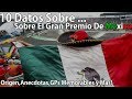 10 Datos Sobre El Gran Premio De Mexico! | #HistoriasF1