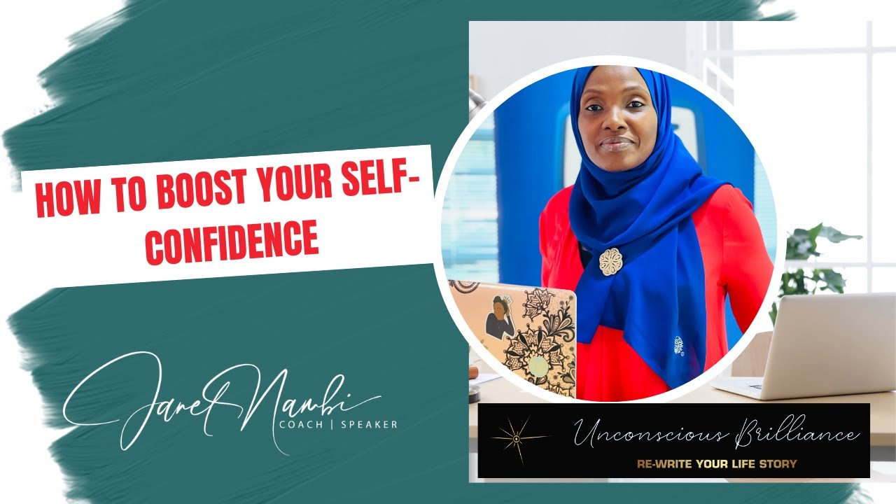 How To Boost Your Self Confidence - YouTube