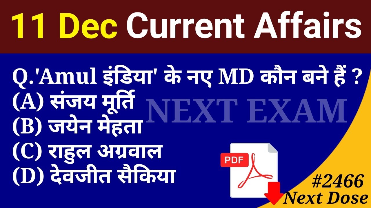 Next Dose2466 | 11 December 2024 Current Affairs | Daily Current ...
