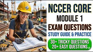 Pass The 2026 NCCER Core Module 1 Exam Fast! Basic Safety Test Questions