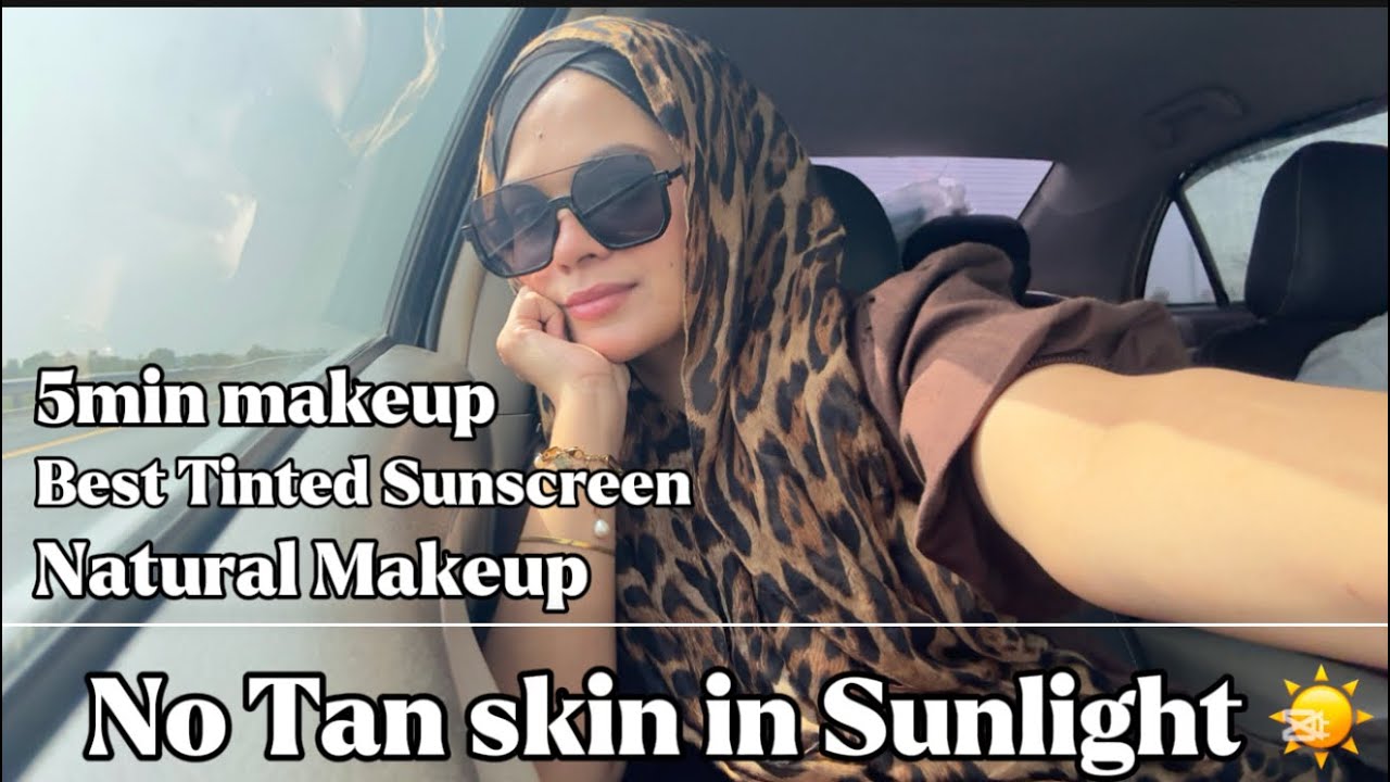 Best Tinted Sunscreen | 5min Makeup Tutorial | Sunscreen For EveryDay