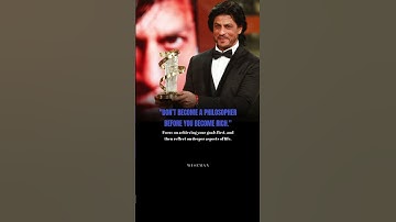 "Don’t become a philosopher before you become rich." – Shah Rukh Khan #wiseman #srk