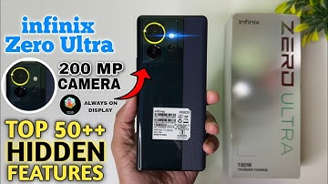 Infinix Zero Ultra Top 50++ Hidden Features | Infinix Zero Ultra Camera Test