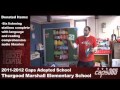 Thurgood Marshall Elementary Adopted School Tour
