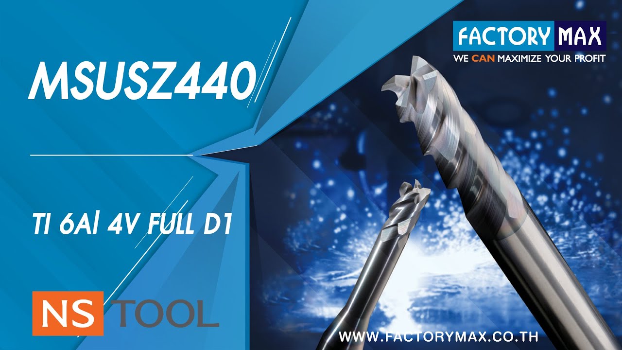 NS TOOL : MSUSZ440 Titanium alloy milling 6Al 4V FULL D1 (Ver. English ...