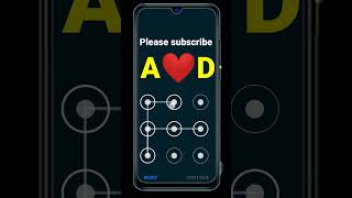 A❤️D pattern lock password || #shortsfeed #viral #shorts #short #youtubeshorts
