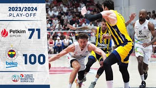 Aliağa Petkimspor (71-100) Fenerbahçe Beko - TSBSL - Play-Off Çeyrek Final | 2023/24