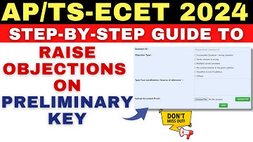 "Step-by-step guide: To Raise Objections on AP/TS-ECET 2024 Preliminary Key"