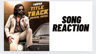 Toofan Title Track Reaction 🔥🔥🔥|Shakib Khan|Raihan Rafi|Mimi Chakraborty