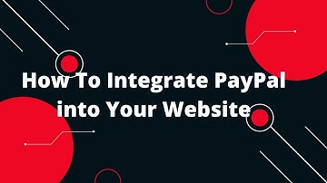 How to Easily Integrate PayPal into Your Website: Step-by-Step Guide for Beginners!