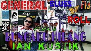 PAY || BUNGAKU HILANG - Cover By iAN KUSTIK (LEAD GUITAR, WIND CHIME)
