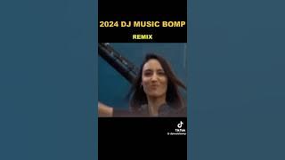 2024 dj music bomp