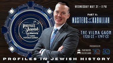 Profiles In Jewish History: The Vilna Gaon