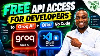 FREE API Access for developers to Groq AI + Olkil No Code
