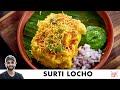 Surti Locho recipe | Surat Special Street Food | सुरती लोचो बनाने का तरीका | Chef Sanjyot Keer