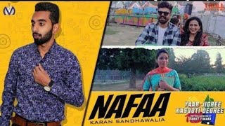 Naffa (Full Song)Karan Sandhawalia