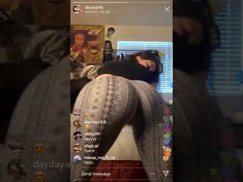 Instagram Live bbystar twerks for the whole live