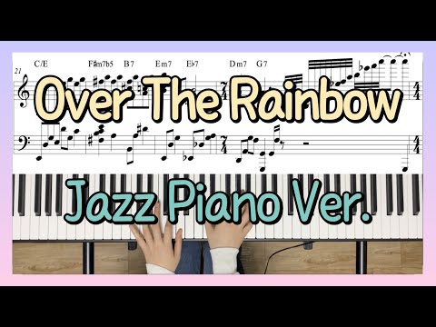 Over The Rainbow (Jazz Piano ver.) - The Wizard of Oz OST