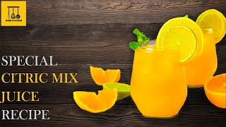 Special Citrus Mix Juice Recipe | Orange & Lemon Special Juice Recipe | In 2 Minutes | Kera Kitchen
