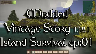 EP:01 |ISLAND SURVIVAL! Modded VINTAGE STORY 1.18.1| NEW SERIES screenshot 1