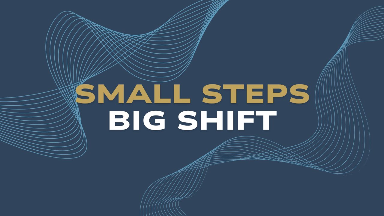 Small Steps, Big Shift | Joshua Manning | Grace Chapel