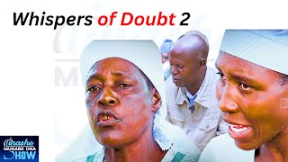 WHISPERS OF DOUBT 2: TINASHE MUGABE DNA SHOW SEASON 15 EPISODE 37 #tinashemugabe #dna